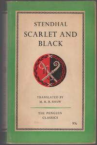Stendhalನ “The Scarlet and the Black” ಸ್ವಾರ್ಥಜೀವನದ ಚಿತ್ರಣ